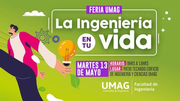 Chile | Feria de Ingeniería UMAG mostrará grandes avances de la disciplina a la comunidad magallánica