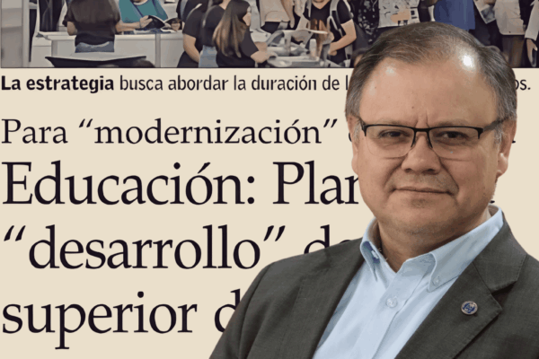 Chile | La postura del Rector Corrales sobre el legado que deja el gobierno de Boric en educación superior